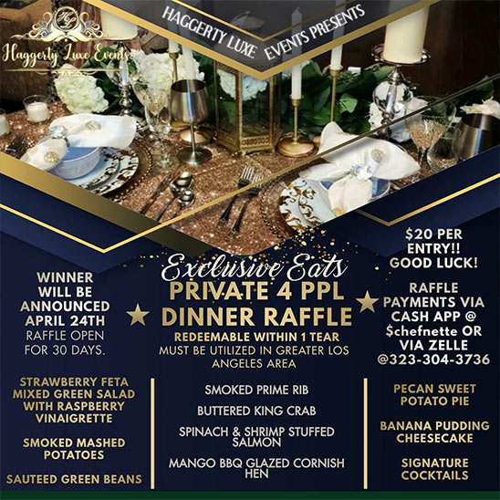 Haggerty Luxe Exclusive Eats Private Dinner Raffle